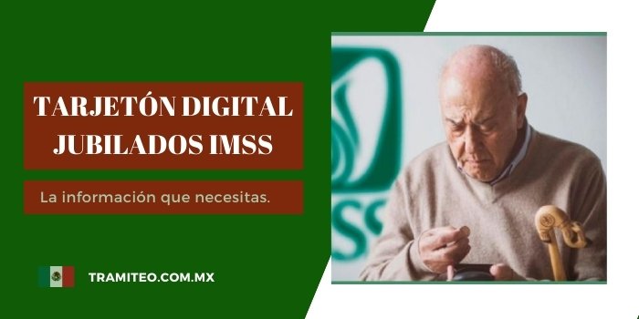 tarjeton digital jubilados imsss