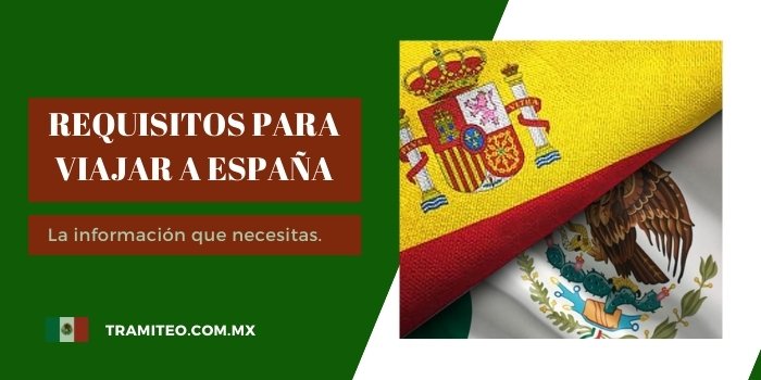requisitos para viajar a españa
