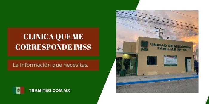 clinica que me corresponde imss