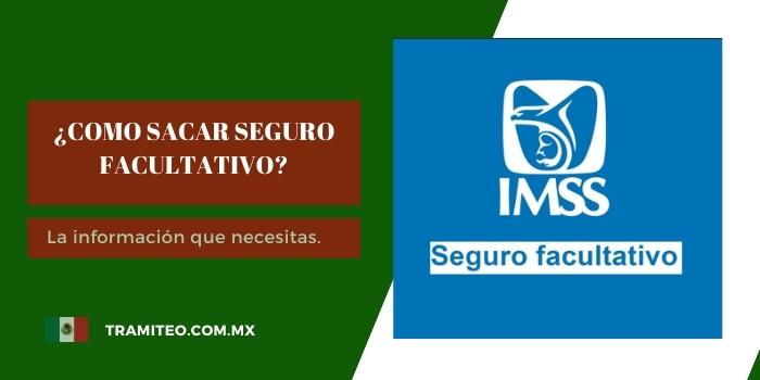 como sacar seguro facultativo